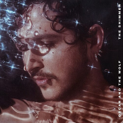 Oscar & the Wolf - Oscar & the Wolf - The Shimmer