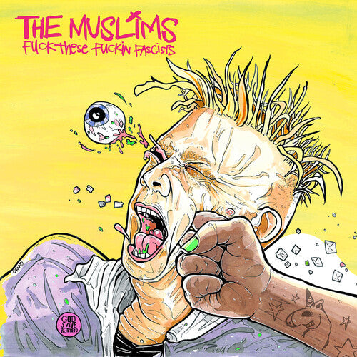 The Muslims - The Muslims - Fuck These Fuckin Facists