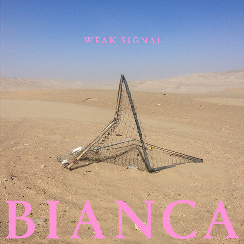 Weak Signal - Weak Signal - Bianca