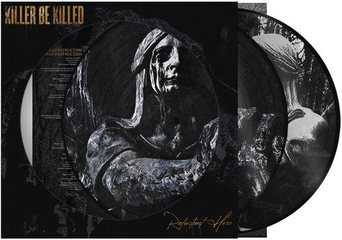 Killer Be Killed - Killer Be Killed - Reluctant Hero (Picture Disc)