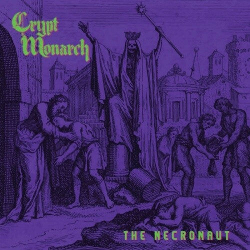 Crypt Monarch - Crypt Monarch - Necronaut