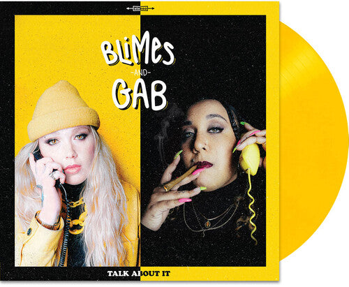Blimes & Gab - Blimes & Gab - Talk About It