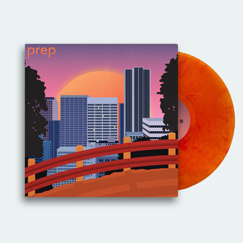 Prep - Prep - Prep (Translucent Orange Vinyl)