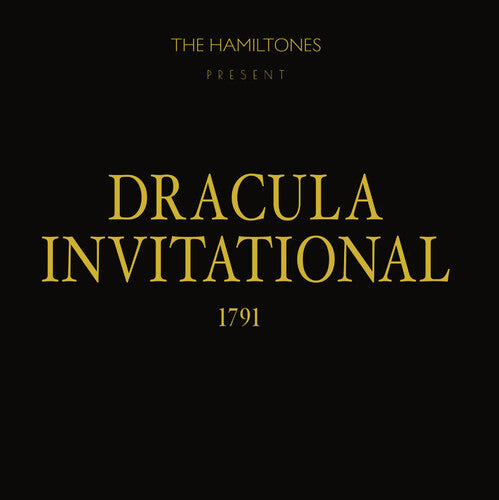 Hamiltones - Hamiltones - Dracula Invitational 1791