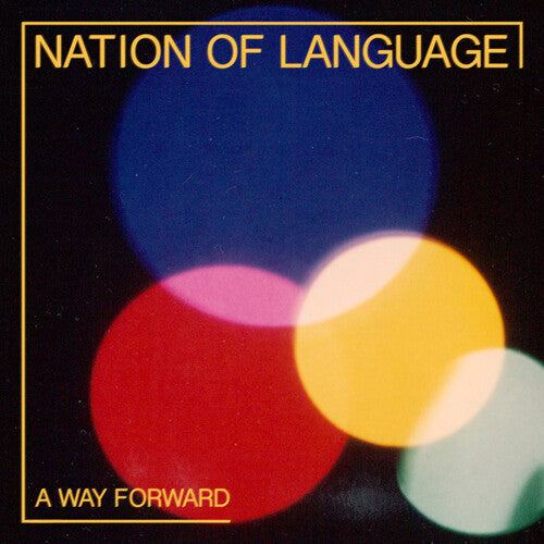 Nation of Language - Nation of Language - A Way Forward