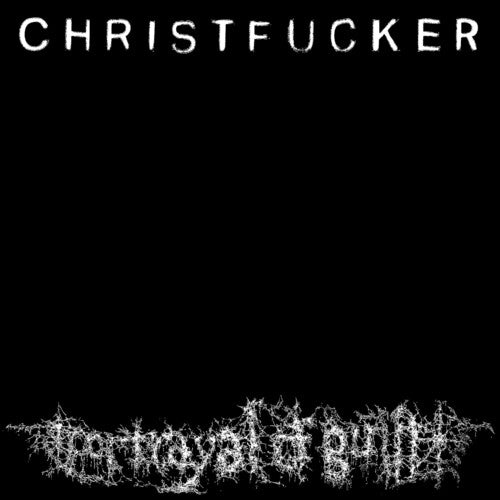 Portrayal of Guilt - Portrayal of Guilt - CHRISTFUCKER