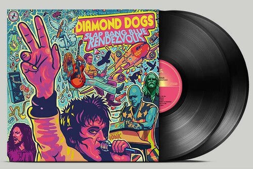 Diamond Dogs - Diamond Dogs - Slap Bang Blue Rendezvous