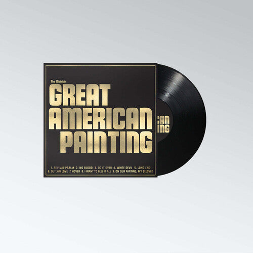 The Districts - The Districts - Great American Painting