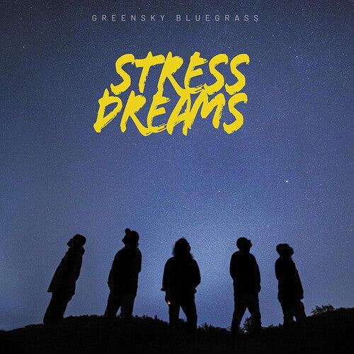 Greensky Bluegrass - Greensky Bluegrass - Stress Dreams