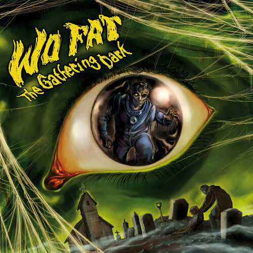 Wo Fat - Wo Fat - The Gathering Dark