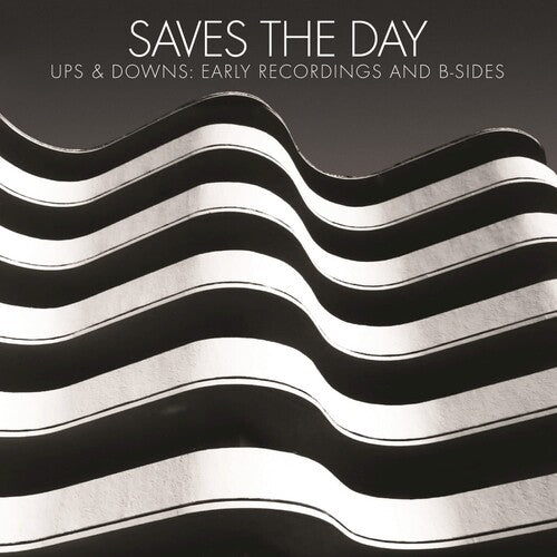 Saves the Day - Saves the Day - Ups & Downs: Early Recordings And B-sides