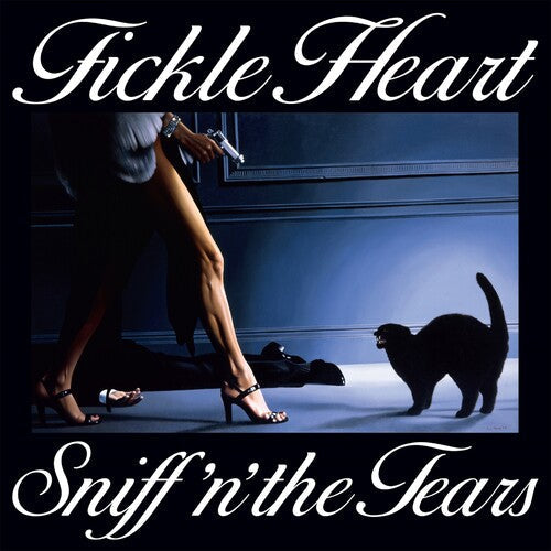 Sniff N the Tears - Sniff N the Tears - Fickle Heart