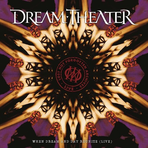 Dream Theater - Dream Theater - Lost Not Forgotten Archives: When Dream And Day