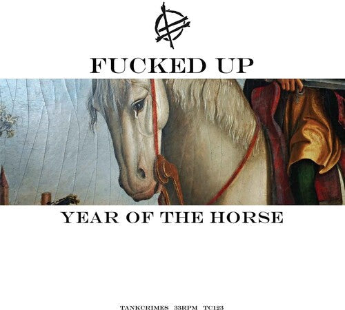 Fucked Up - Fucked Up - Year Of The Horse