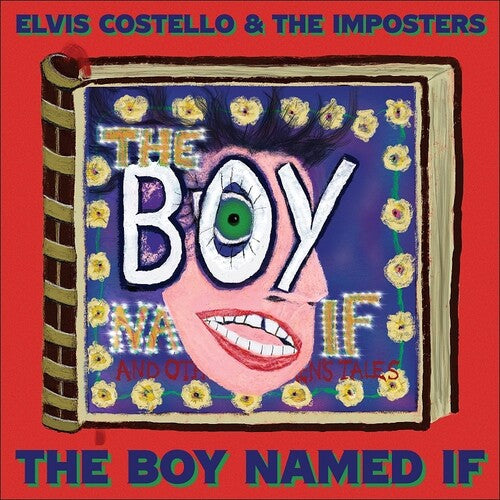 Elvis Costello & The Imposters - Elvis Costello & The Imposters - The Boy Named If