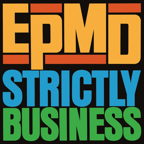 EPMD - EPMD - You Gots To Chill