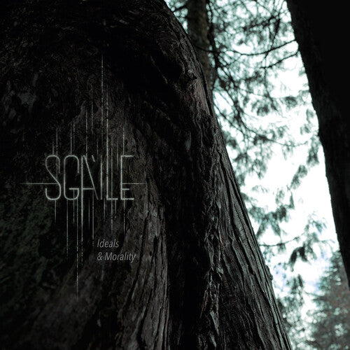 Sgaile - Sgaile - Ideals & Morality
