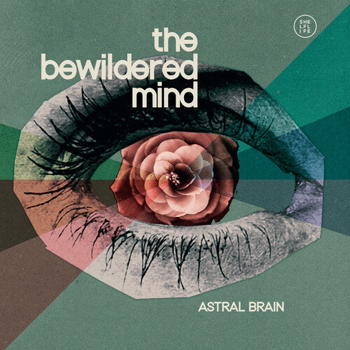 Astral Brain - Astral Brain - The Bewildered Mind