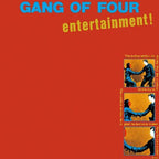 Gang of Four - Gang of Four - Entertainment