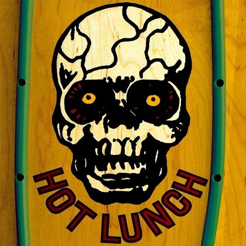 Hot Lunch - Hot Lunch - Hot Lunch