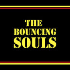 The Bouncing Souls - The Bouncing Souls - Bouncing Souls: 25th Anniversary Edition [Gold]