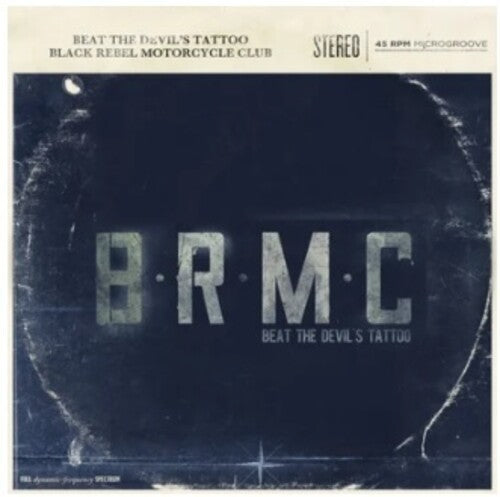 Black Rebel Motorcycle Club - Black Rebel Motorcycle Club - Beat The Devil's Tattoo