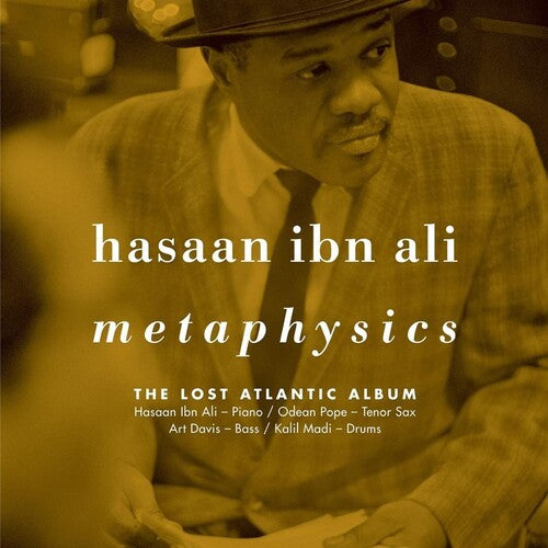 Hasaan Ibn Ali - Hasaan Ibn Ali - Metaphysics: The Lost Atlantic Album
