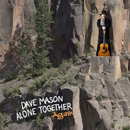 Dave Mason - Dave Mason - Alone Together Again