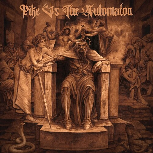 Pike vs the Automaton - Pike vs the Automaton - Pike vs The Automaton