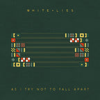 White Lies - White Lies - As I Try Not To Fall Apart