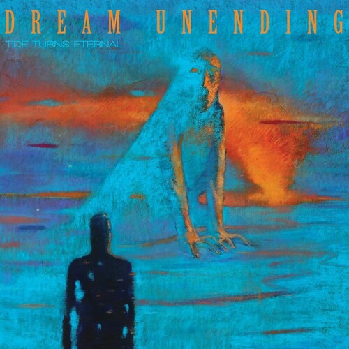 Dream Unending - Dream Unending - Tide Turns Eternal
