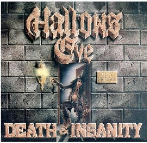 Hallows Eve - Hallows Eve - Death And Insanity