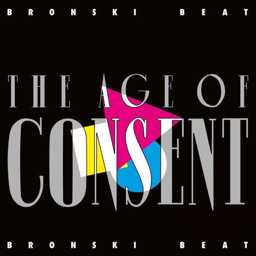 Bronski Beat - Bronski Beat - Age Of Consent