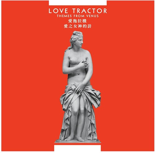 Love Tractor - Love Tractor - Themes From Venus