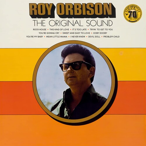 Roy Orbison - Roy Orbison - The Original Sound (70th Anniversary)