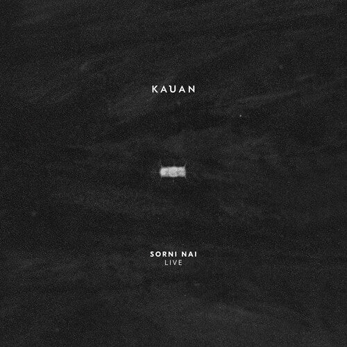 Kauan - Kauan - Sorni Nai Live