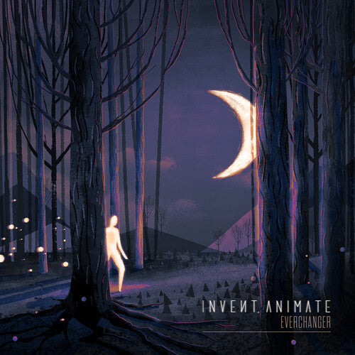 Invent Animate - Invent Animate - Everchanger
