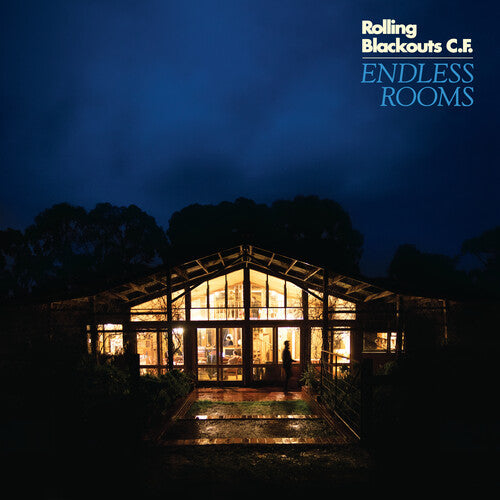 Rolling Blackouts C. F. - Rolling Blackouts C. F. - Endless Rooms