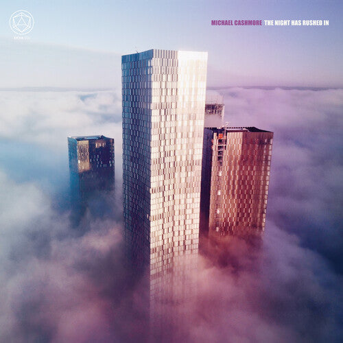 Michael Cashmore - Michael Cashmore - The Night Has Rushed In