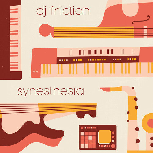 DJ Friction - DJ Friction - Synesthesia
