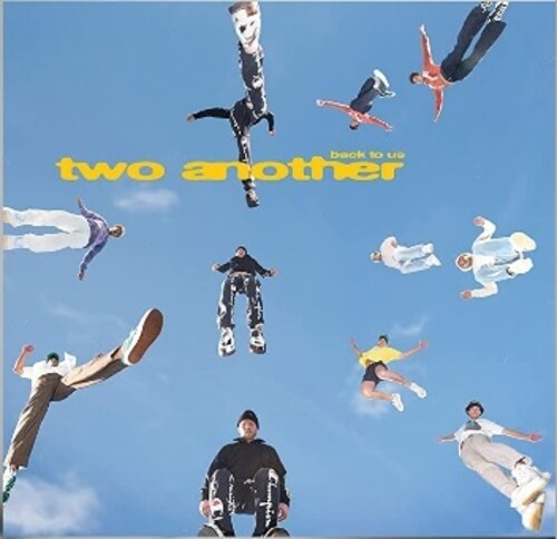 Two Another - Two Another - Back To Us