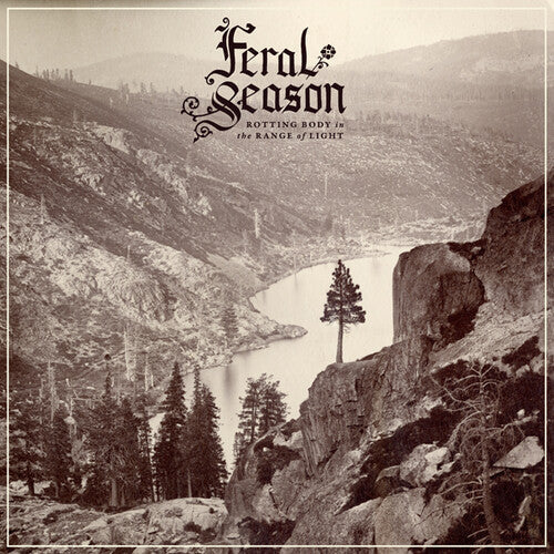 Feral Season - Feral Season - Rotting Body In The Range Of Light