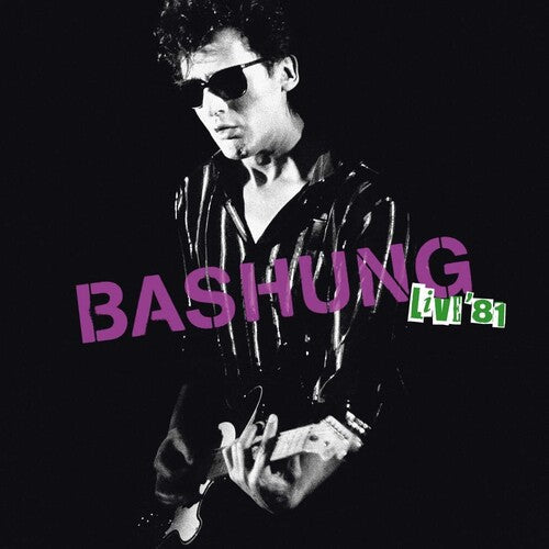 Alain Bashung - Alain Bashung - Live 81