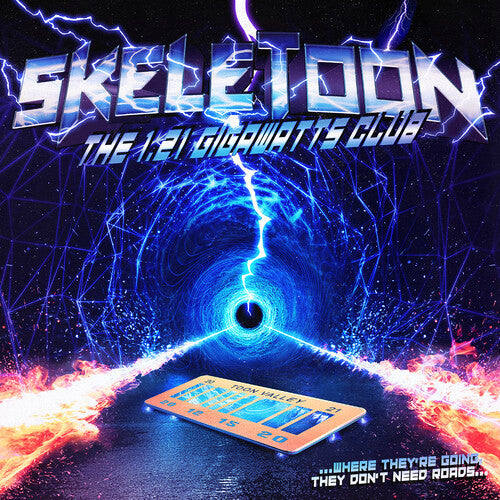 Skeletoon - Skeletoon - The 1.21 Gigawatts Club