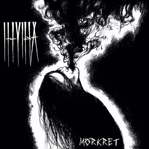Illvilja - Illvilja - Morkret