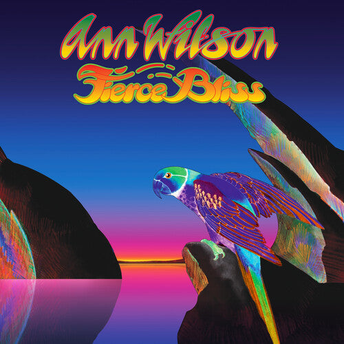 Ann Wilson - Ann Wilson - Fierce Bliss