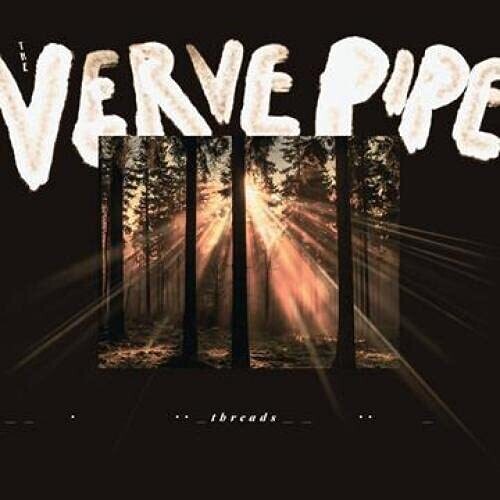The Verve Pipe - The Verve Pipe - Threads