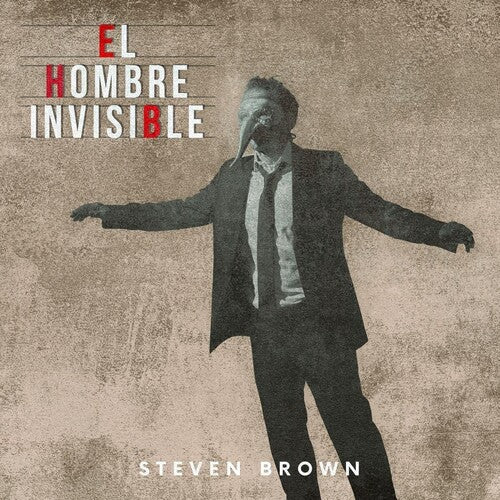 Steven Brown - Steven Brown - El Hombre Invisible