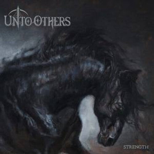 Unto Others - Unto Others - Strength