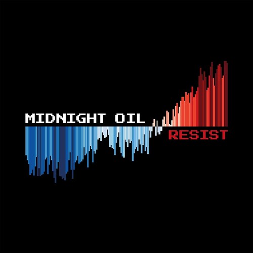 Midnight Oil - Midnight Oil - RESIST